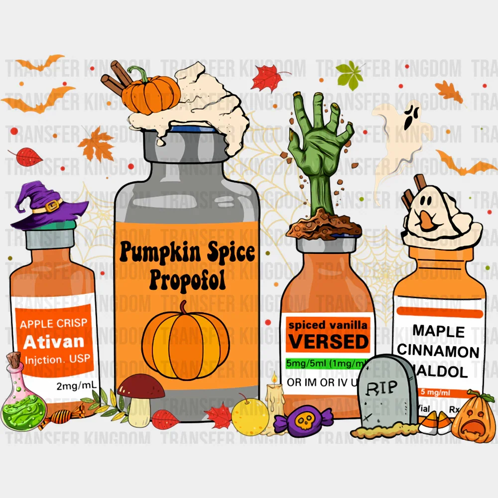 Pumpkin Spice Propofol, Drugs - Halloween DTF Transfer