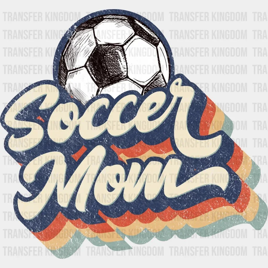 Retro Soccer Mom - Mother's Day - Sports Fan - Soccer Lover Mom - Design - DTF heat transfer