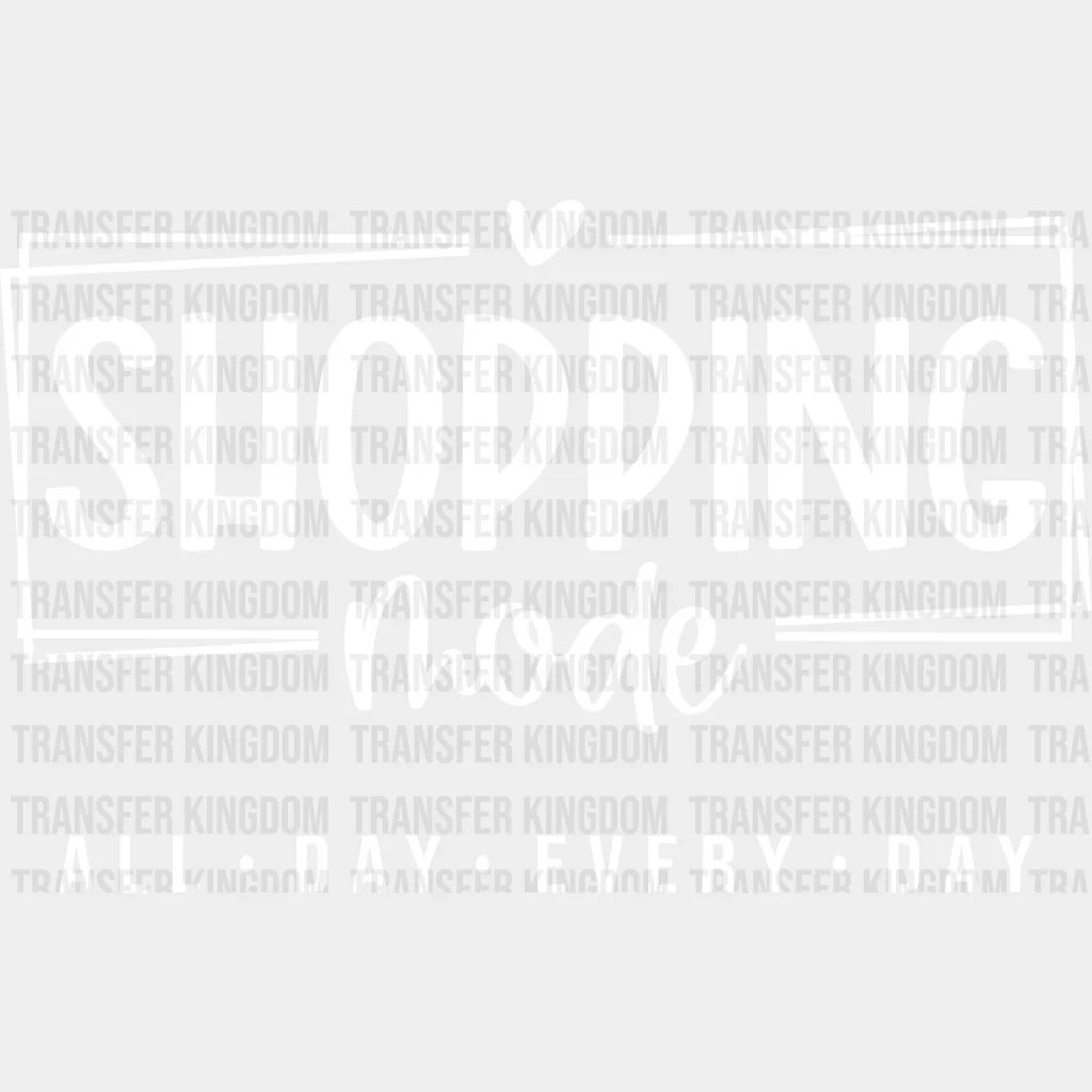 Shopping Mode - Shopping DTF Heat Transfer - Image 2