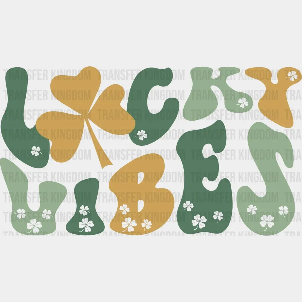 St. Patrick's Day Lucky Vibes Retro Design - DTF heat transfer