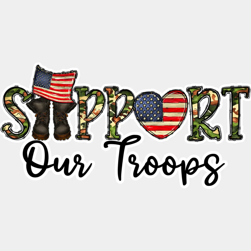 Support Our Troops - Military DTF Heat Transfer - Image 2