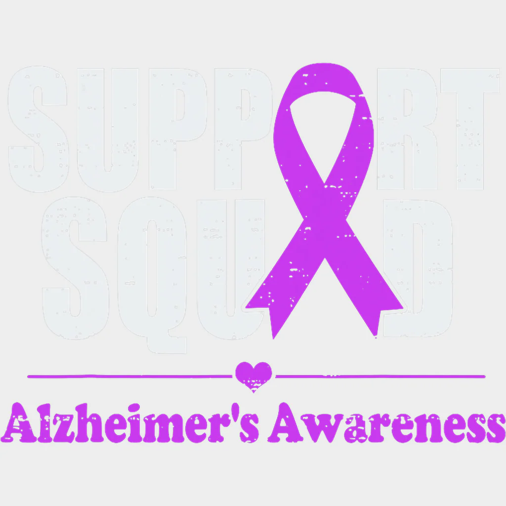 Support Squad B&W - Alzheimer's Awareness DTF Transfer - Image 2