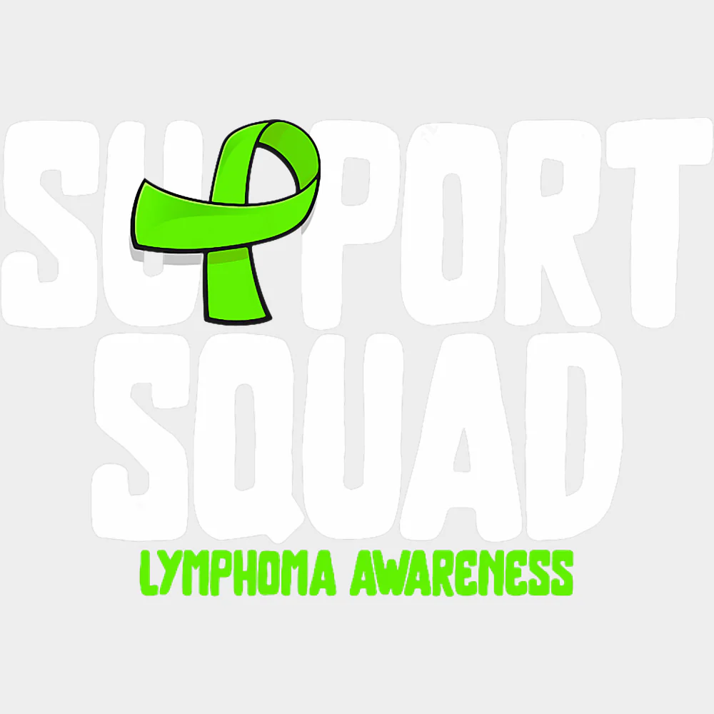 Support Squad, Lymphoma Awareness B&W - Lymphoma DTF Transfers - Image 2
