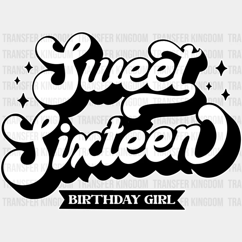 Sweet Sixteen Birthday Girl - Sweet 16 DTF heat transfer - Image 2
