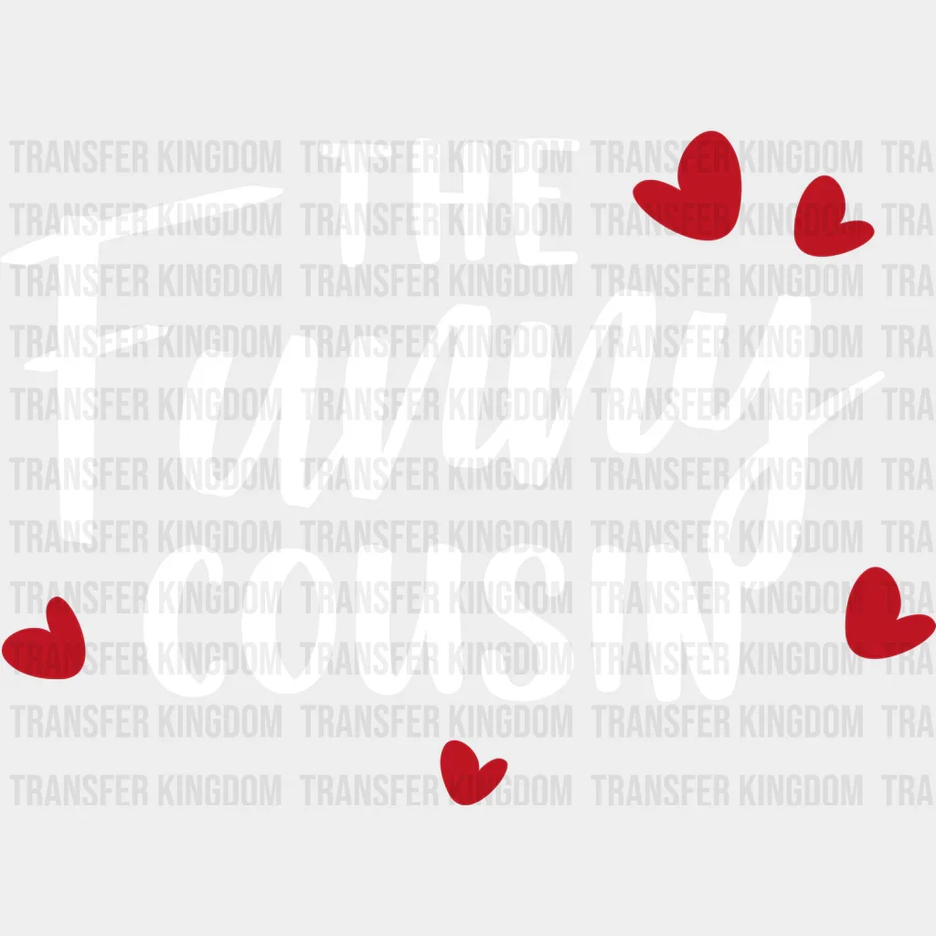 The Funny Cousin - Cousins DTF heat transfer - Image 2