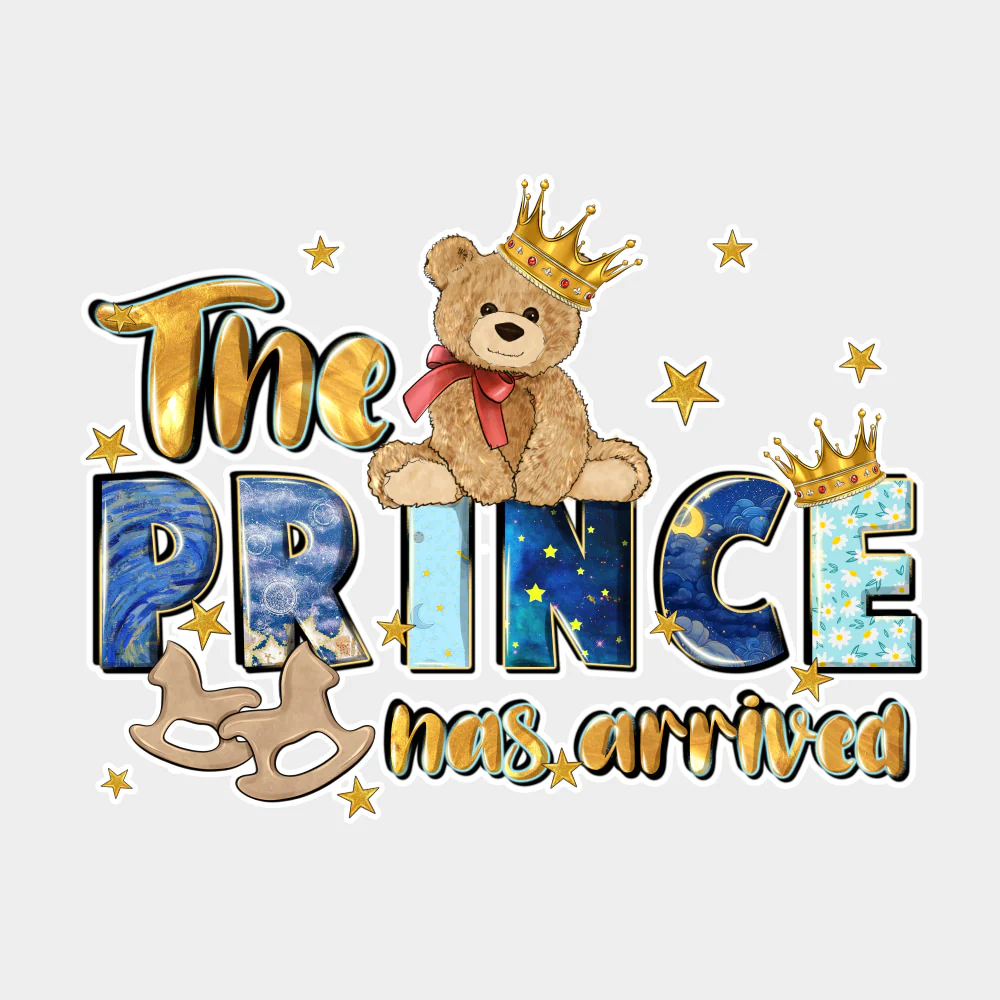 The Prince Has Arrived - Baby DTF Transfer - Image 2