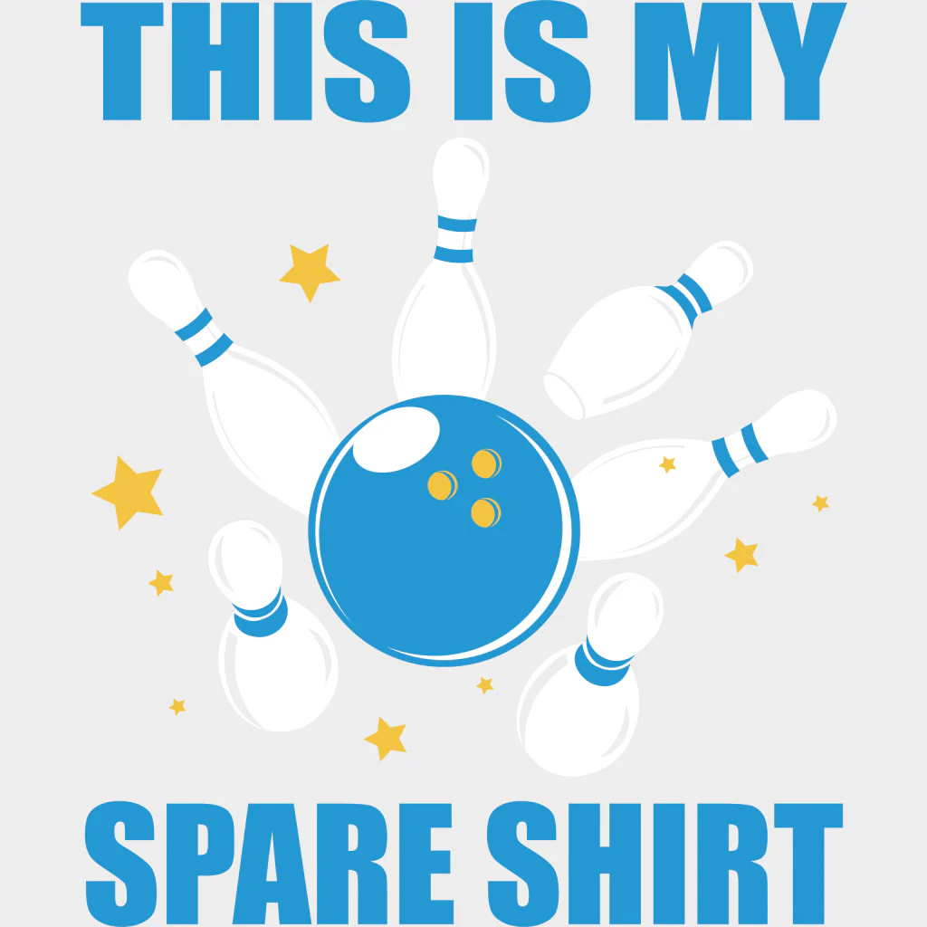 This Is My Spare Shirt - Bowling DTF Transfers - Image 2