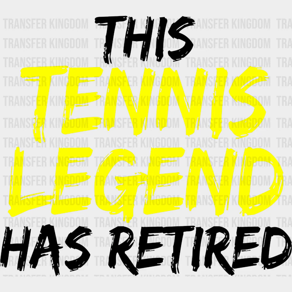 This Tennis Legend Has Retired - Tennis DTF Transfers