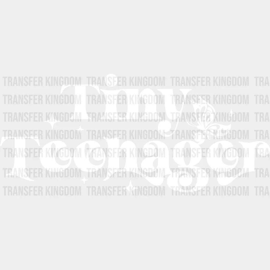 Tiny Teenager - Kids DTF Heat Transfer - Image 2