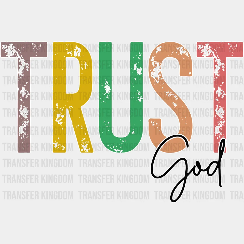 Trust God Colorful Design - Christianity DTF Transfer - Image 2