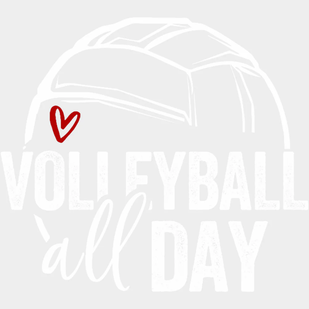 Volleyball All Day - Volleyball DTF Transfers - Image 2