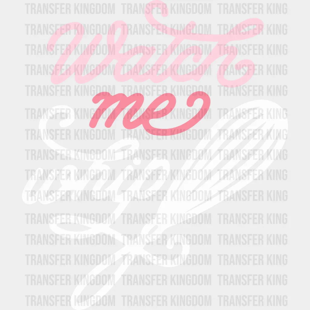 Watch Me Whip - Cooking DTF Heat Transfer - Image 2