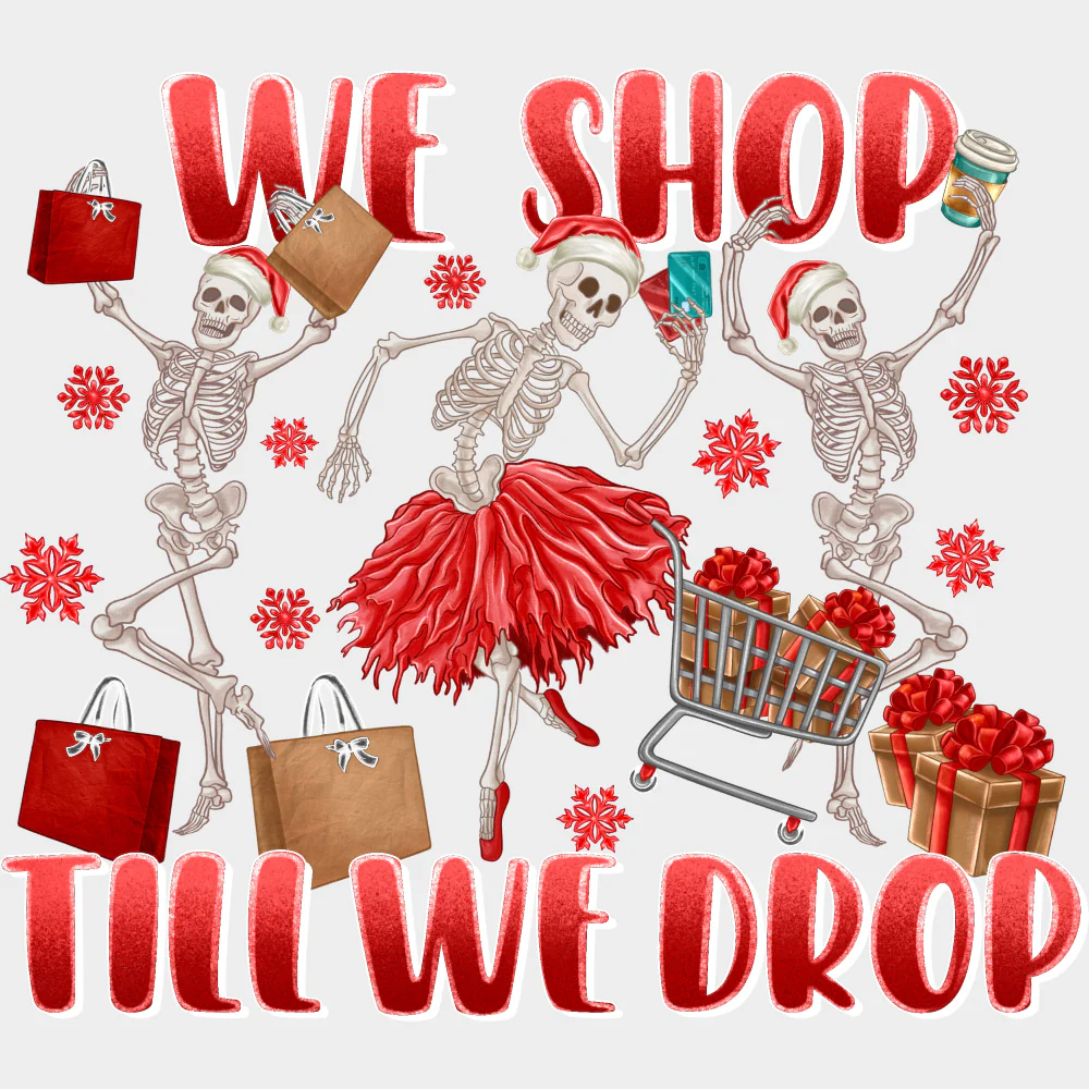 We Shop Till We Drop - Shopping DTF Transfers - Image 2