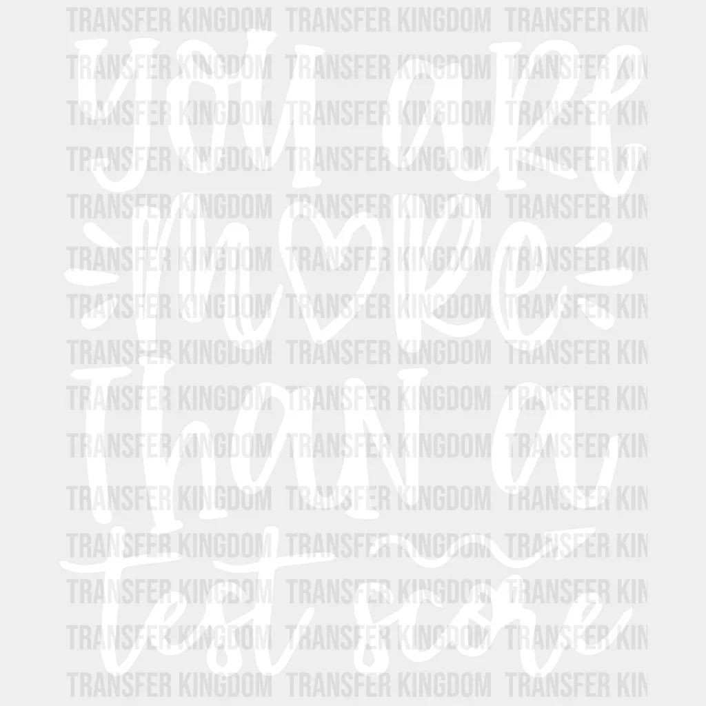 You Are More Than A Test Score 100 Days Of School Design - DTF heat transfer - Image 2